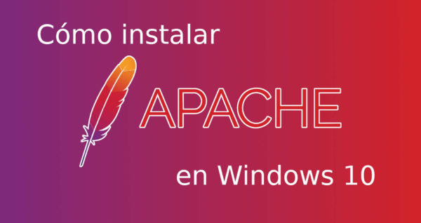 cómo instalar apache en windows